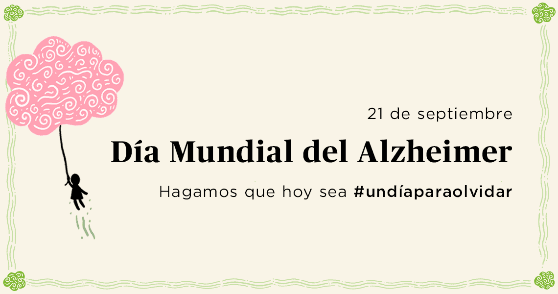 En el Día Mundial del Alzheimer ponemos de manifiesto las cifras para olvidar.