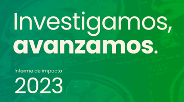 «Investigamos, avanzamos», ya está disponible el Informe de Impacto 2023 de la Fundación